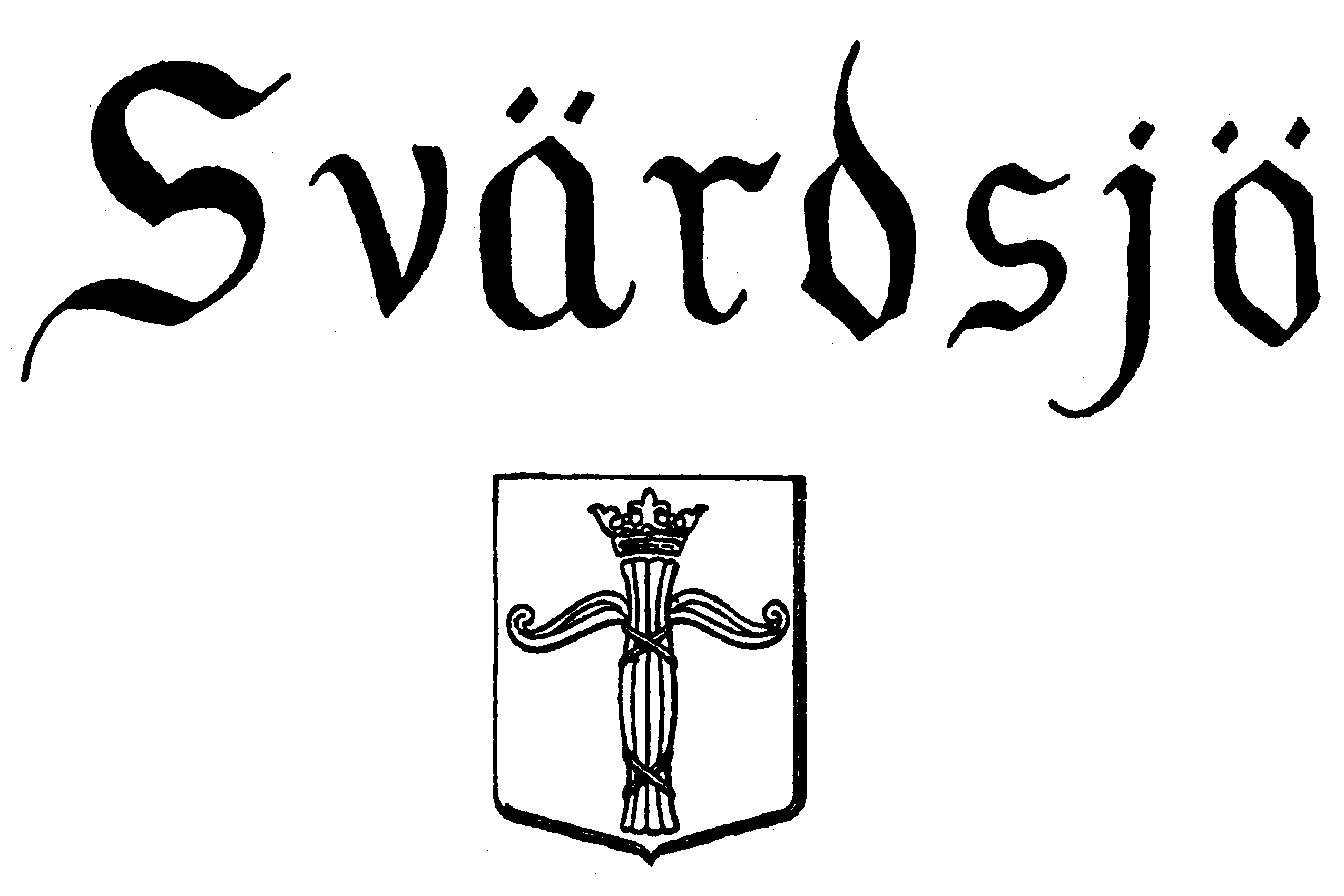 Speciell text: SVÄRDSJÖ + Vapensköld